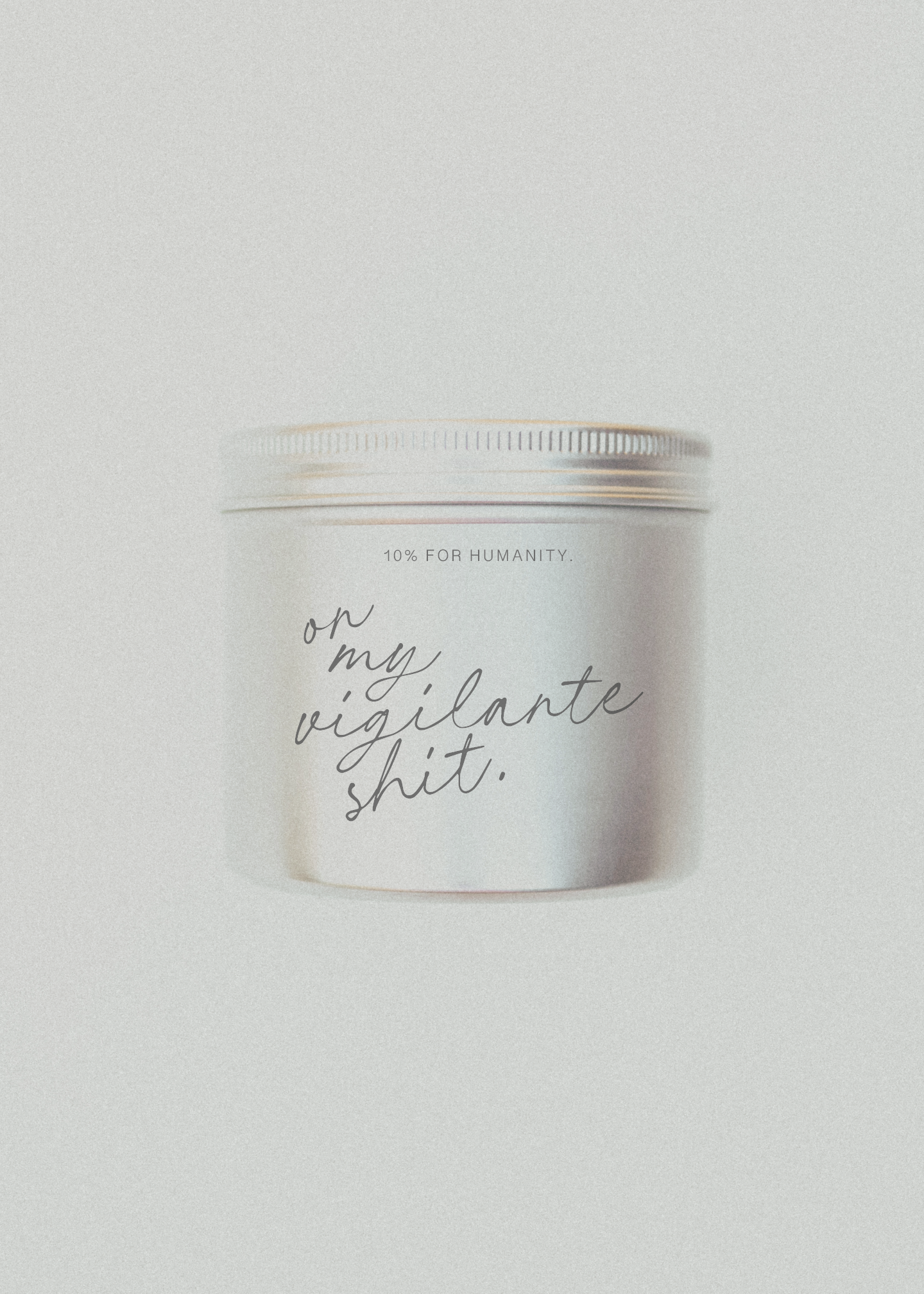 ON MY VILGILANTE SHIT. 10 OZ Candle