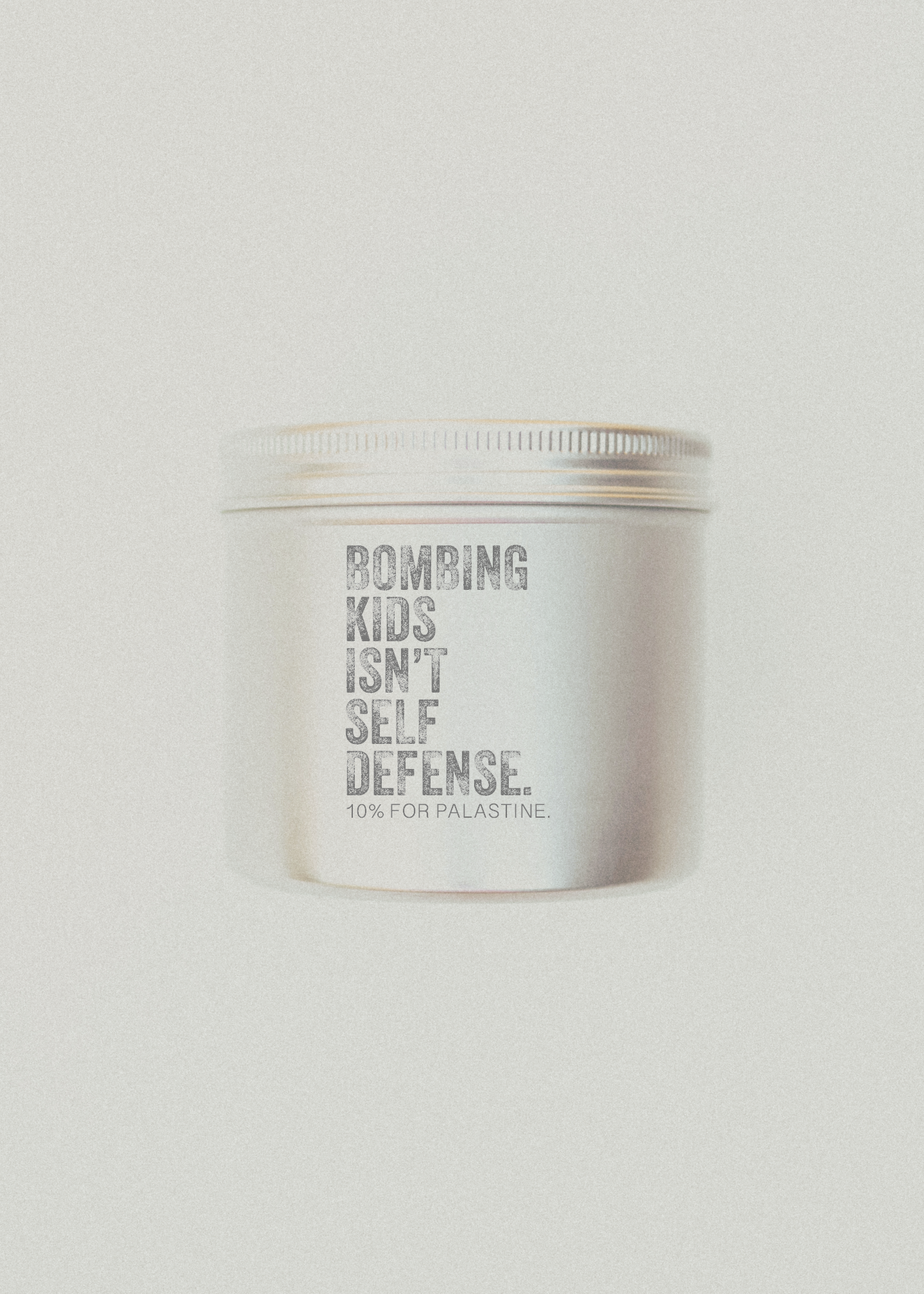 BOMBING KIDS ISN’T SELF DEFENSE. 10 OZ Candle