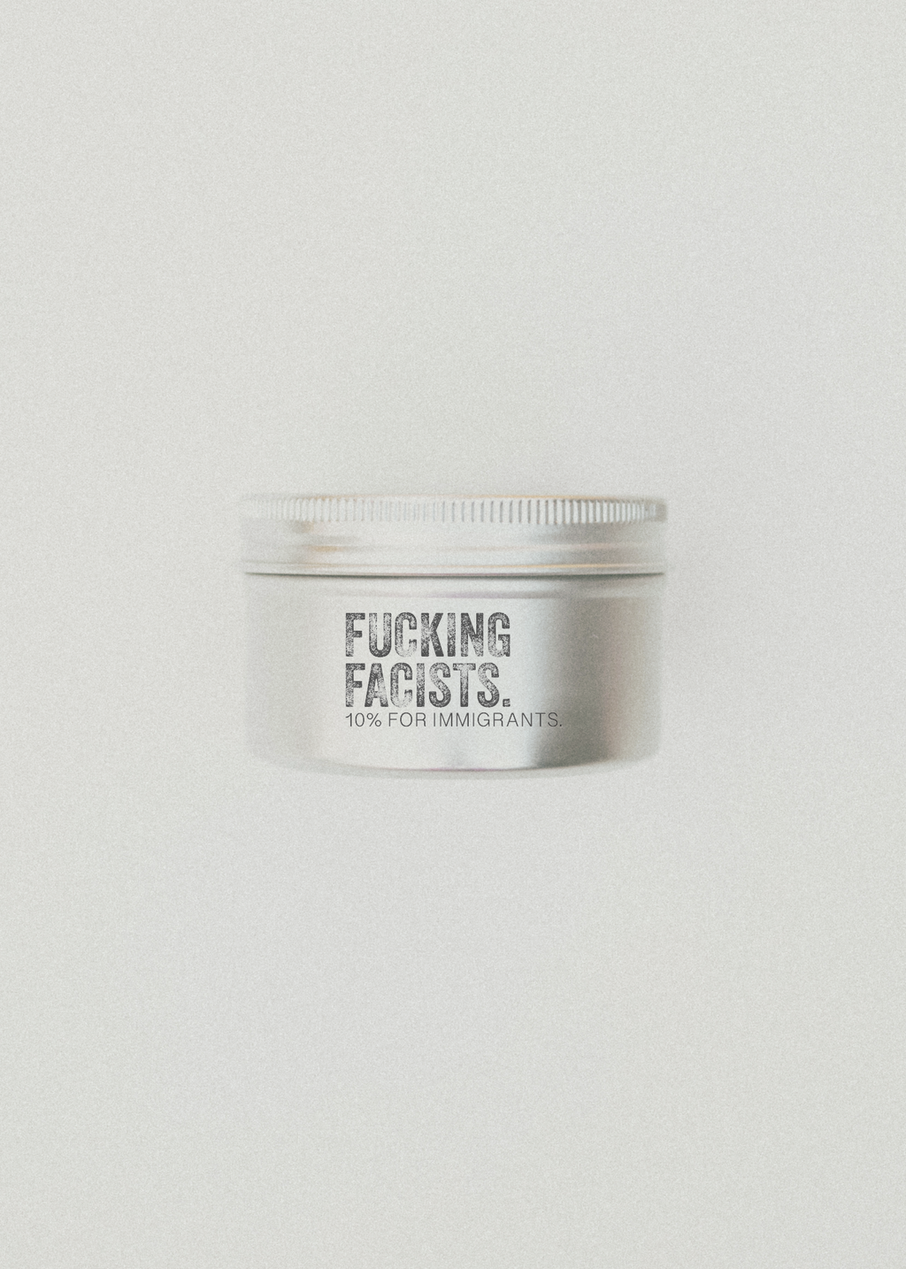 FUCKING FACISTS. 4 OZ Candle