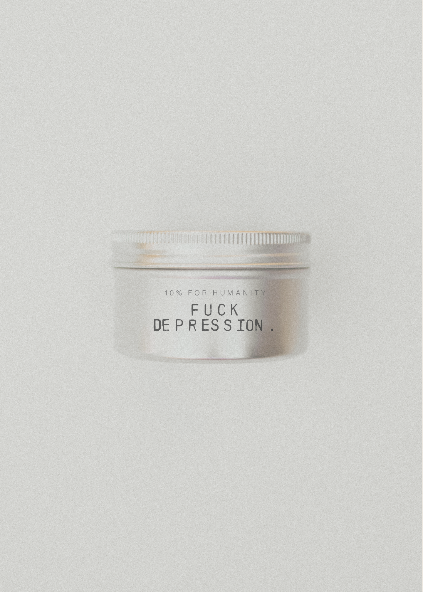 FUCK DEPRESSION. 4 OZ Candle